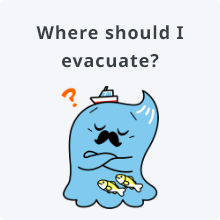 Where should I evacuate?